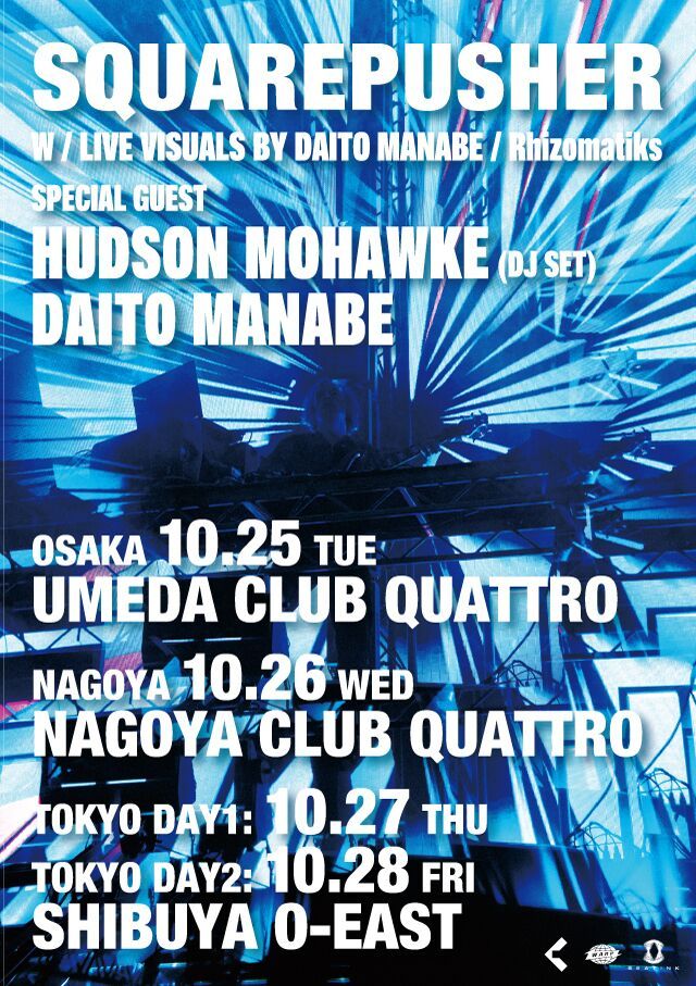 Squarepusher Japan Tour 名古屋公演 新日程22 10 26 Beatink Tickets